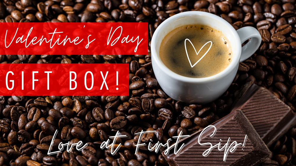 Valentine's Day Coffee & Chocolate Box